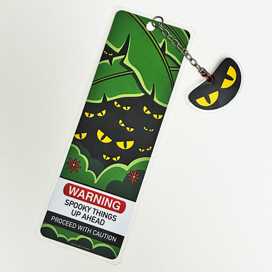 Warning! Spooky Things Up Ahead Bookmark